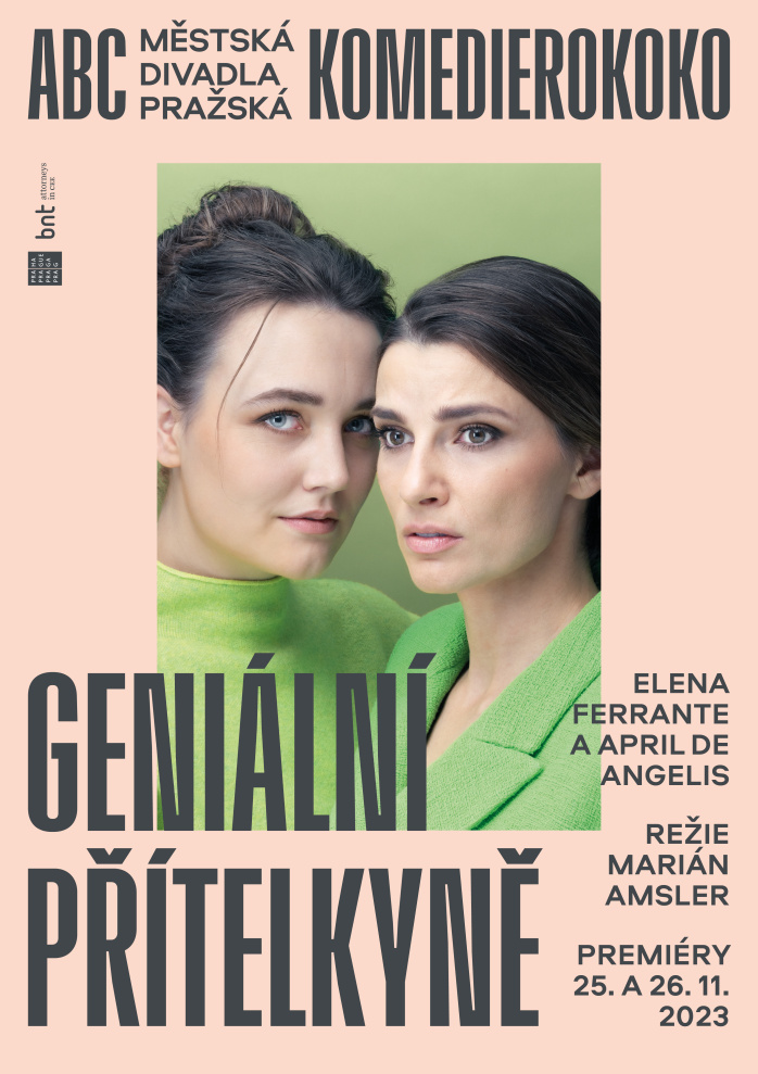 Geniální přítelkyně – divadelní adaptace světového bestselleru v ABC