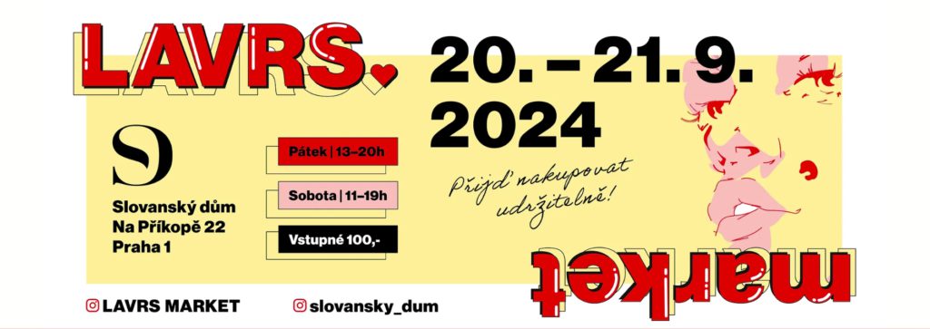 LAVRS Market 2024: Dva dny ve znamení slow fashion, lokálních značek a udržitelnosti poprvé ve Slovanském domě v centru Prahy