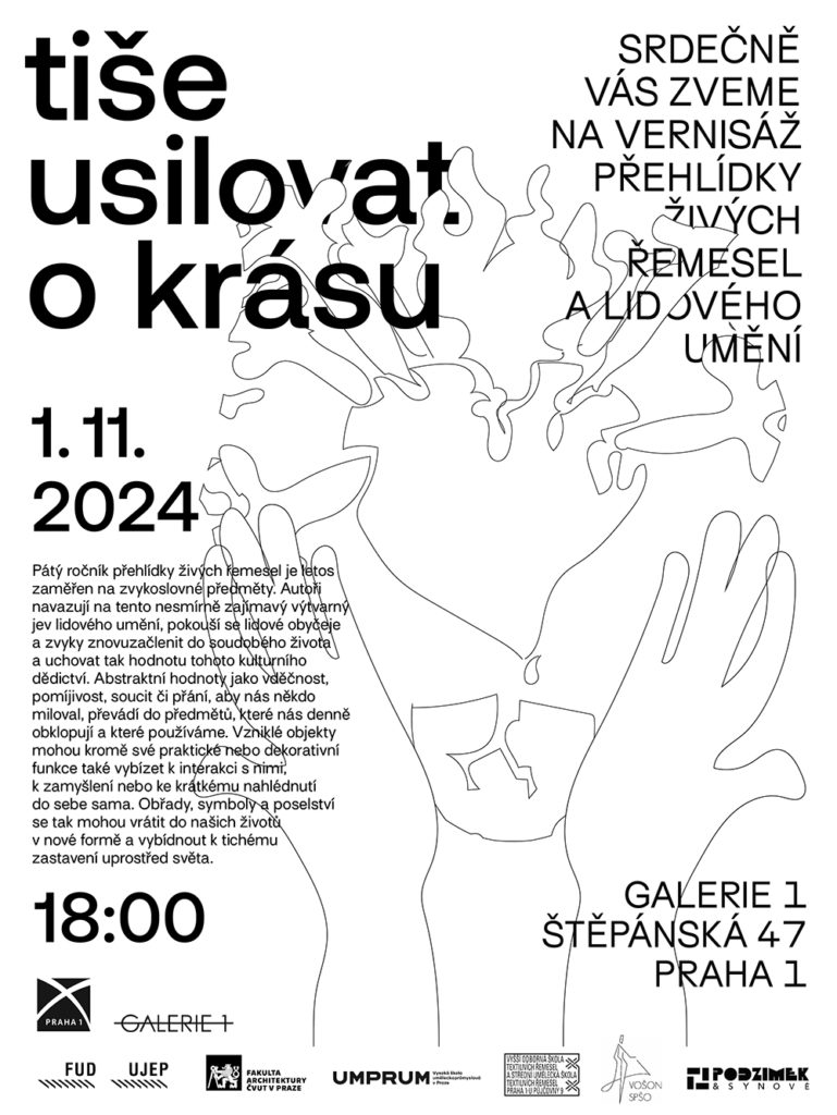 Výstava v Galerii 1 - Tiše usilovat o krásu: Tradiční řemeslo a lidové umění pojaté současnými designéry